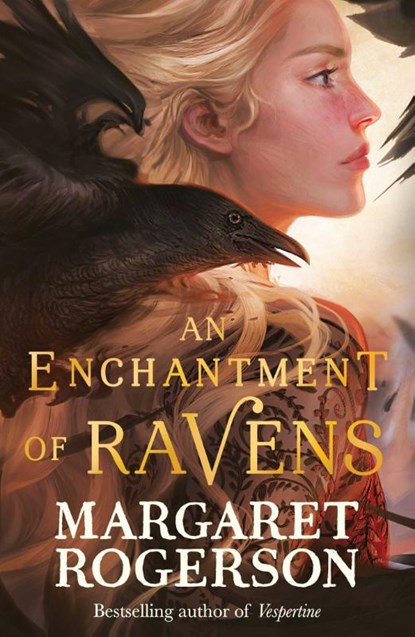An Enchantment of Ravens, Margaret Rogerson - Paperback - 9781398518100