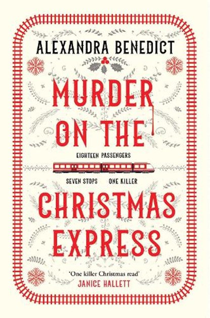 Murder On The Christmas Express, Alexandra Benedict - Paperback - 9781398519855