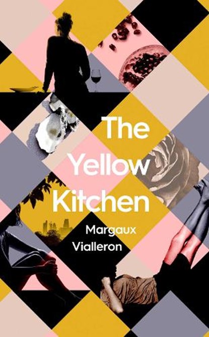 The Yellow Kitchen, Margaux Vialleron - Paperback - 9781398520097