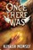 Once There Was, Kiyash Monsef - Gebonden - 9781398520400