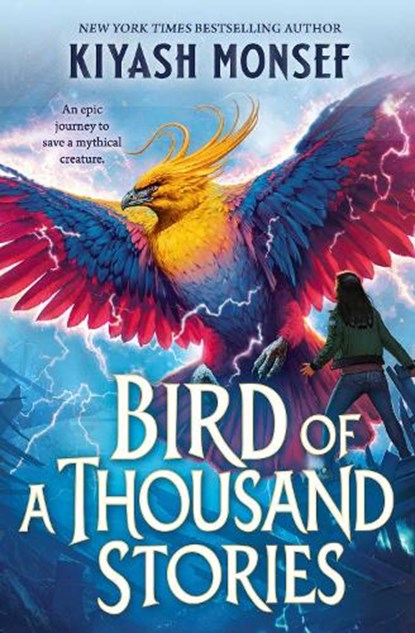 The Bird of a Thousand Stories, Kiyash Monsef - Paperback - 9781398520578