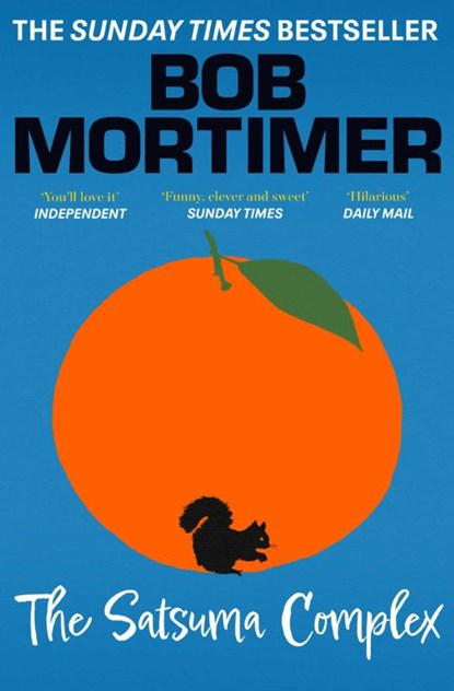 The Satsuma Complex, Bob Mortimer - Paperback - 9781398521230