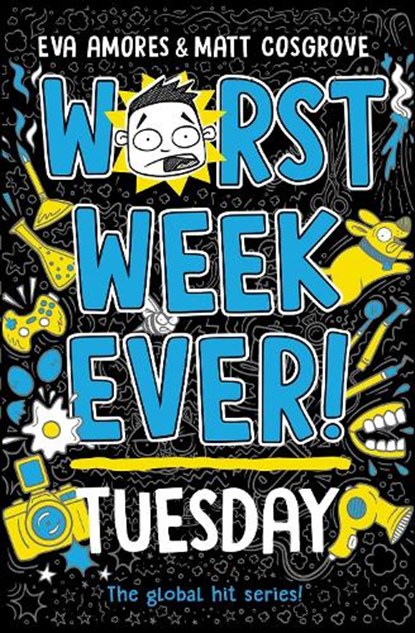 Worst Week Ever! Tuesday, AMORES,  Eva ; Cosgrove, Matt - Paperback - 9781398521940