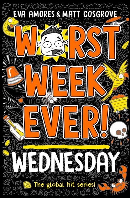 Worst Week Ever! Wednesday, AMORES,  Eva ; Cosgrove, Matt - Paperback - 9781398521971