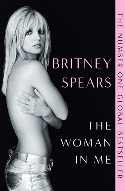 The Woman in Me, Britney Spears - Paperback - 9781398522541
