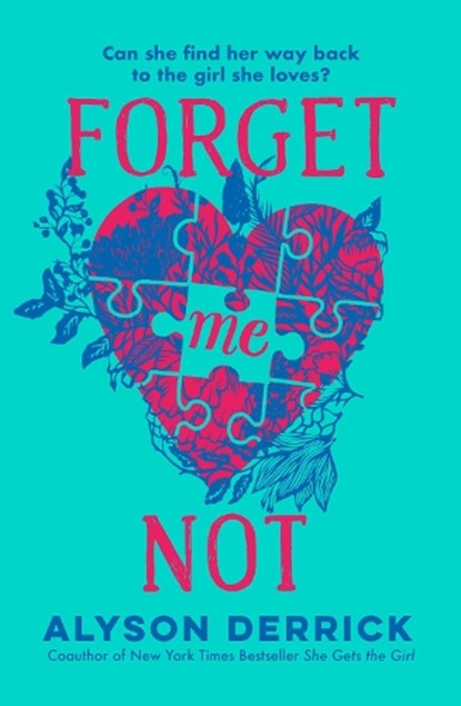 Forget Me Not, Alyson Derrick - Paperback - 9781398524347