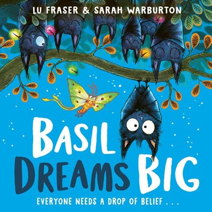 Basil Dreams Big, Lu Fraser - Paperback - 9781398525832
