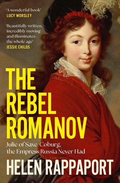 The Rebel Romanov, Helen Rappaport - Paperback - 9781398525986