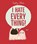 I Hate Everything, Sophy Henn - Paperback - 9781398526792