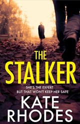 The Stalker - Kate Rhodes - 9781398529304
