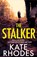 The Stalker, Kate Rhodes - Paperback - 9781398529335