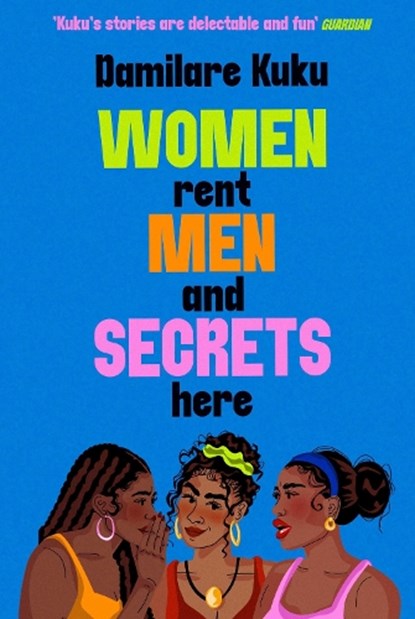 Women Rent Men and Secrets Here, Damilare Kuku - Paperback - 9781398529618