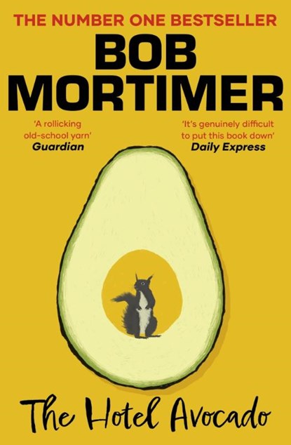 The Hotel Avocado, Bob Mortimer - Paperback - 9781398529656