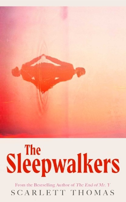 The Sleepwalkers, THOMAS,  Scarlett - Paperback - 9781398529984