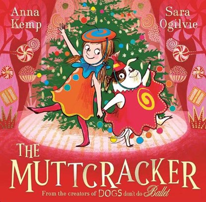 The Muttcracker, Anna Kemp - Paperback - 9781398530256