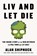 LIV and Let Die, Alan Shipnuck - Paperback - 9781398530478