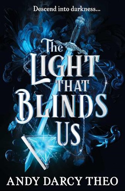 The Light That Blinds Us, Andy Darcy Theo - Paperback - 9781398531772