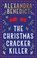 The Christmas Cracker Killer, Alexandra Benedict - Gebonden - 9781398532212