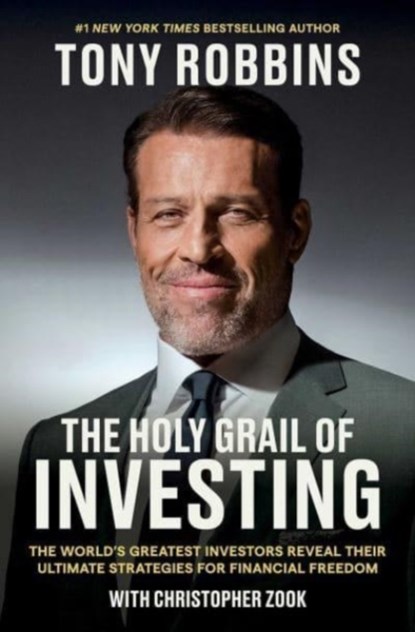 The Holy Grail of Investing, Tony Robbins ; Christopher Zook - Gebonden - 9781398533158
