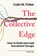 The Collective Edge, Colin M. Fisher - Paperback - 9781398533479