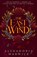 The East Wind, Alexandria Warwick - Gebonden - 9781398533691