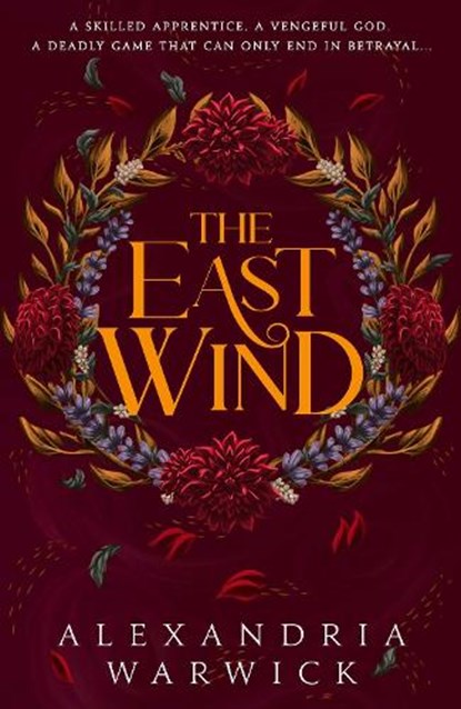The East Wind, Alexandria Warwick - Gebonden - 9781398533691