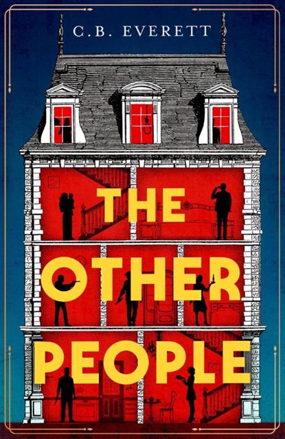 The Other People, C. B. Everett - Gebonden - 9781398534506