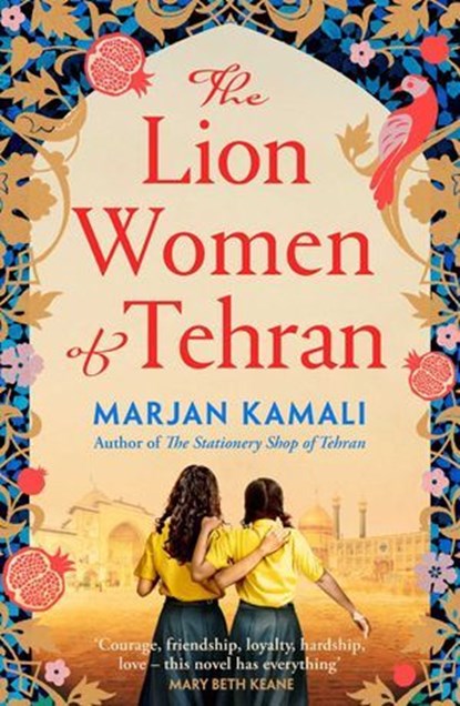 The Lion Women of Tehran, Marjan Kamali - Ebook - 9781398534766