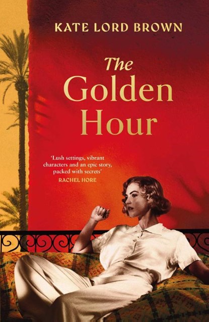 The Golden Hour, Kate Lord Brown - Gebonden - 9781398534780