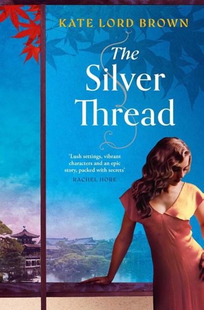 The Silver Thread, Kate Lord Brown - Gebonden - 9781398534834