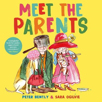 Meet the Parents, Peter Bently - Paperback - 9781398534896
