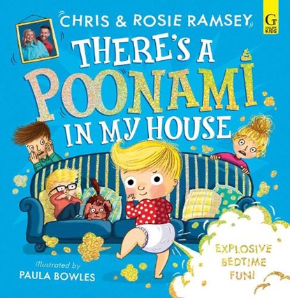 There's a Poonami in My House, Chris Ramsey ; Rosie Ramsey - Paperback - 9781398534919