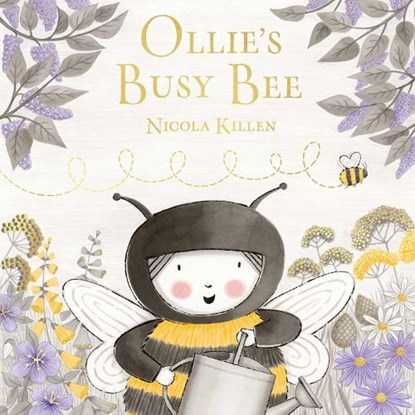 Ollie's Busy Bee, Nicola Killen - Gebonden - 9781398535305