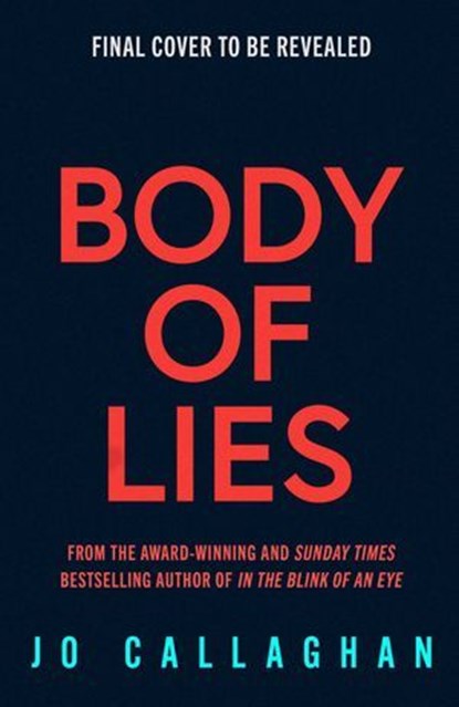 Body of Lies, Jo Callaghan - Ebook - 9781398535572