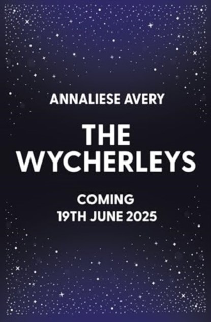 The Wycherleys, Annaliese Avery - Paperback - 9781398536265