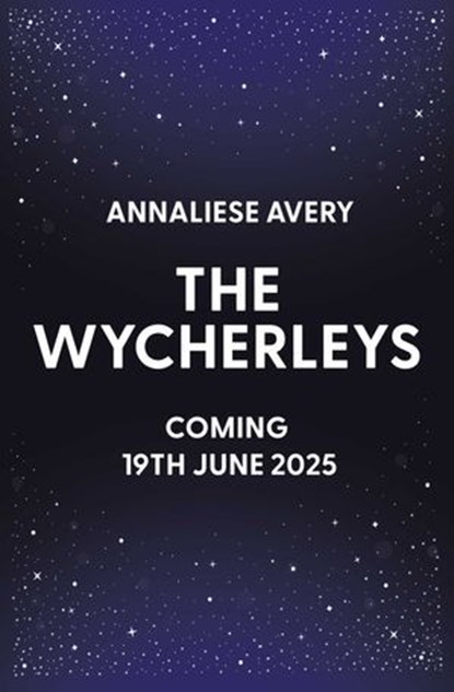 The Wycherleys, Annaliese Avery - Ebook - 9781398536272