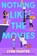 Nothing Like the Movies, Lynn Painter - Paperback - 9781398536425