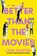 Better Than the Movies, Lynn Painter - Paperback - 9781398536517