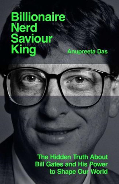 Billionaire, Nerd, Saviour, King, Anupreeta Das - Gebonden - 9781398536883