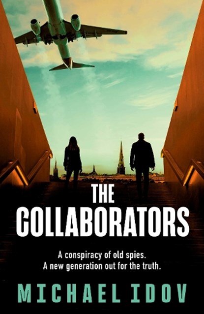 The Collaborators, Michael Idov - Gebonden - 9781398537750