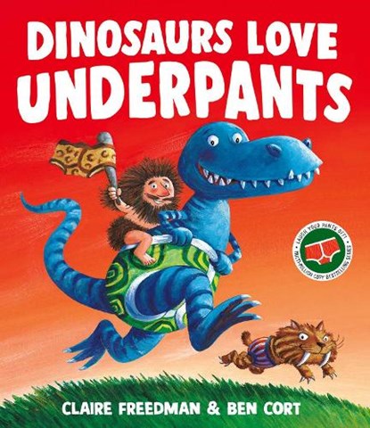 Dinosaurs Love Underpants, Claire Freedman - Paperback - 9781398538177