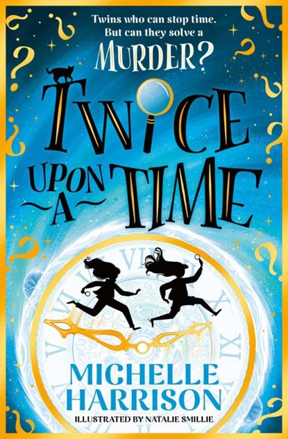 Twice Upon a Time, Michelle Harrison - Paperback - 9781398538191
