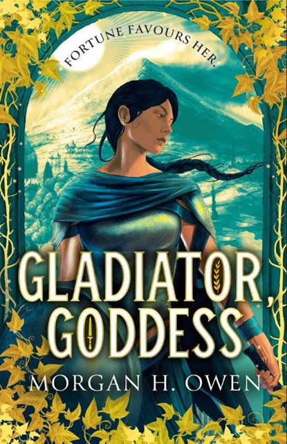 Gladiator, Goddess, Morgan H. Owen - Paperback - 9781398538535