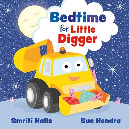 Bedtime for Little Digger, Smriti Halls - Paperback - 9781398538863