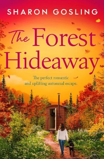 The Forest Hideaway, Sharon Gosling - Paperback - 9781398538887