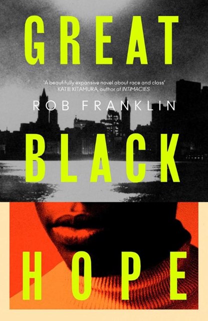 Great Black Hope, Rob Franklin - Paperback - 9781398539969