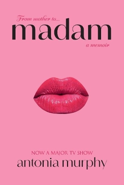 Madam, Antonia Murphy - Paperback - 9781398540347