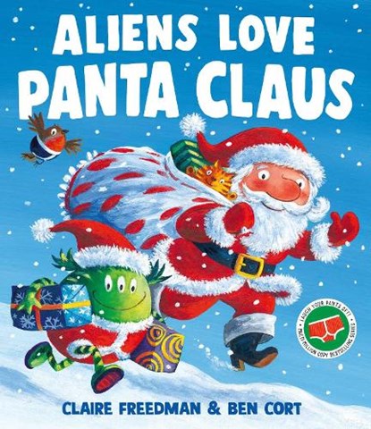 Aliens Love Panta Claus, Claire Freedman - Paperback - 9781398540705