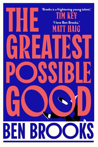Greatest Possible Good, Ben Brooks - Paperback - 9781398542228