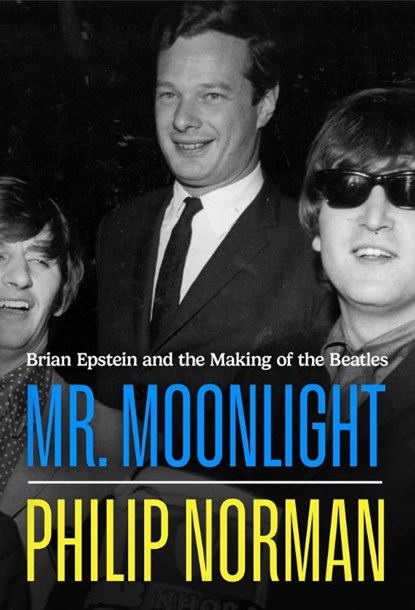 Mr Moonlight, Philip Norman - Gebonden - 9781398542266